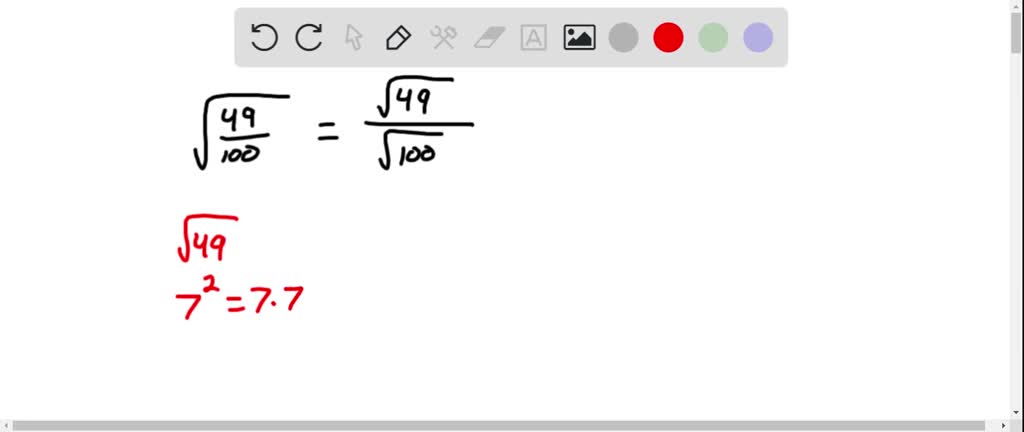 SOLVED Simplify 100 49 