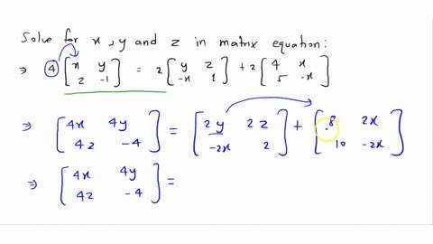solve-for-x-y-and-z-in-the-matrix-equation-4leftbeginarrayrrx-y-z-1endarrayright2leftbeginarrayrry-z