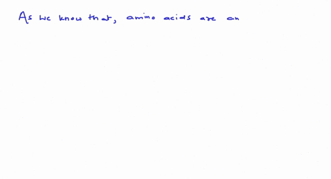 assertion-amino-acids-are-amphoteric-in-their-function-reason-all-amino-acids-are-necessary-for-our-