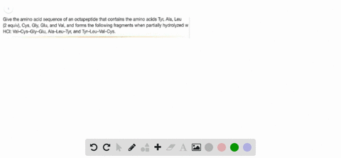 give-the-amino-acid-sequence-of-an-octapeptide-that-contains-the-amino-acids-tyr-ala-leu-2-equiv-cys