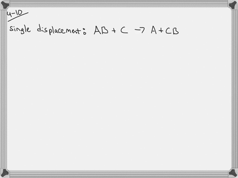 which-of-the-following-types-of-reactions-generally-have-the-same-number-of-reactants-and-products-2