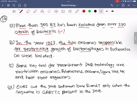 select-the-incorrect-statement-a-more-than-900-restriction-enzymes-have-been-isolated-from-over-230-