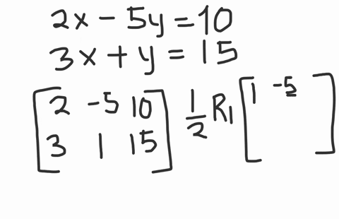 use-the-gauss-jordan-method-to-solve-each-system-of-equations-for-systems-in-two-variables-with-in-4
