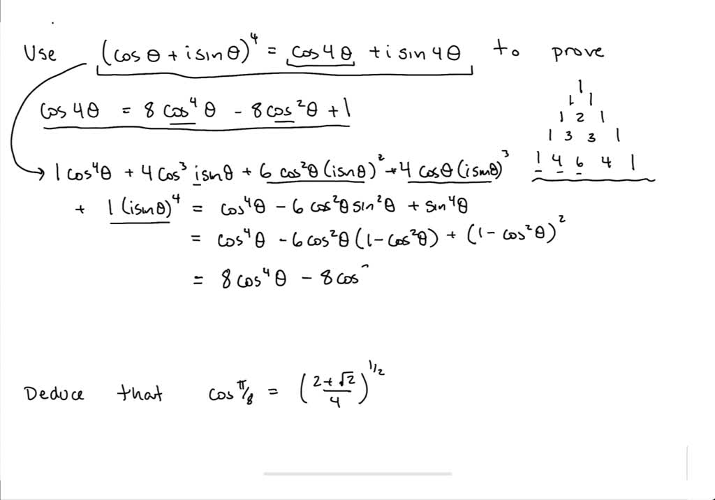 Solved Use De Moivre S Theorem With N To Prove That Cos Cos Cos And Deduce