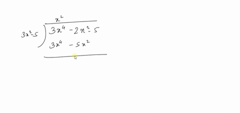 divide-frac3-x4-2-x2-53-x2-5