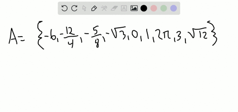 let-aleft-6-frac124-frac58-sqrt3-0-frac14-12-pi-3-sqrt12right-list-all-the-elements-of-a-that-belo-3