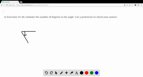 in-exercises-35-40-estimate-the-number-of-degrees-in-the-angle-use-a-protractor-to-check-your-answ-3
