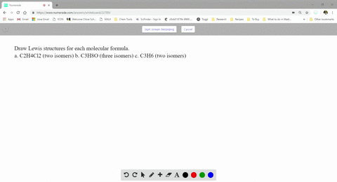 draw-lewis-structures-for-each-molecular-formula-a-c_2h_4cl_2-two-isomers-b-c_3h_8o-three-isomers-c-