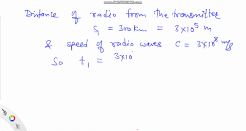 an-important-news-announcement-is-transmitted-by-radio-waves-to-people-who-are-300-mathrmkm-away-and