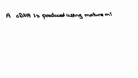 using-a-cdna-library-you-isolated-two-different-cdna-clones-that-have-sequences-indicating-that-they