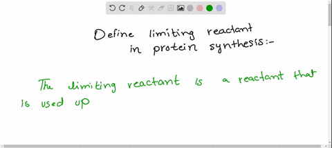 what-is-the-limiting-reactant-in-any-protein-synthesis