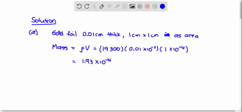 a-determine-the-mass-of-a-gold-foil-that-is-0010-mathrmcm-thick-and-whose-area-is-1-mathrmcm-times-2