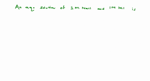 an-aqueous-solution-of-1-mathrmm-mathrmnacl-and-mathrmlm-mathrmhcl-is-a-not-a-buffer-but-mathrmph7-b