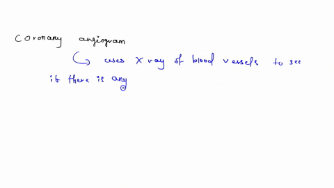 the-given-figure-shows-an-angiogram-of-the-coronary-blood-vessel-which-one-of-the-following-statemen