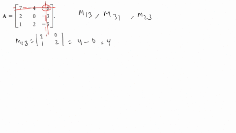 use-the-following-matrix-mathbfaleftbeginarrayrrr7-4-6-2-0-3-1-2-5endarrayright-find-m_13-m_31-and-m