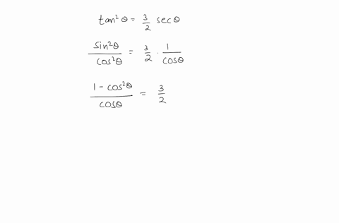 solve-each-equation-on-the-interval-0-leq-theta2-pi-tan-2-thetafrac32-sec-theta