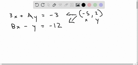 find-a-and-b-so-that-the-solution-set-to-the-system-is-52-beginarrayl-3-xa-y-3-b-x-y-12-endarray