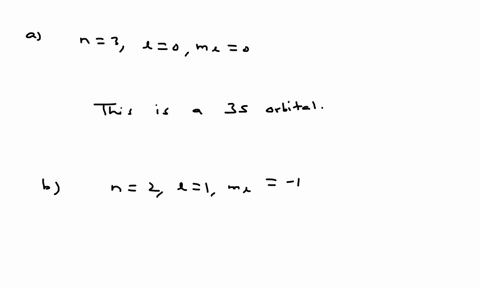 give-the-orbital-designations-of-electrons-with-the-following-quantum-numbers-a-n3-l0-m_l0-b-n2-l1-2
