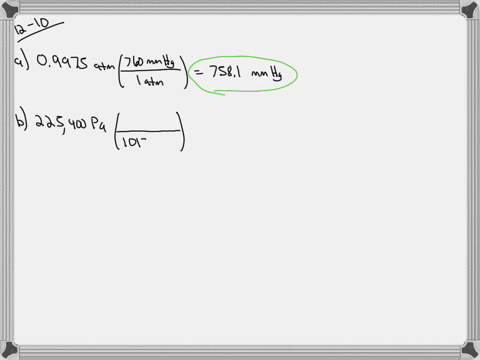 convert-the-following-pressures-into-units-of-m-m-h-g-a-09975-atm-c-997-kpa-b-225400-mathrmpa-d-1078