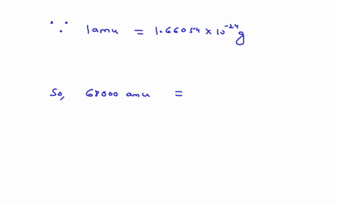 the-molecular-weight-of-hemoglobin-is-about-68000-amu-what-is-the-mass-in-grams-of-a-single-molecule
