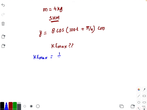 a-particle-of-mass-4-mathrmkg-is-executing-shm-its-displacement-is-given-by-the-equation-y8-cos-100-