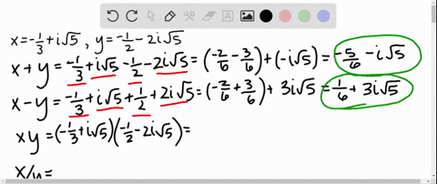 find-xy-x-y-x-y-and-x-y-x-frac13i-sqrt5-y-frac12-2-i-sqrt5