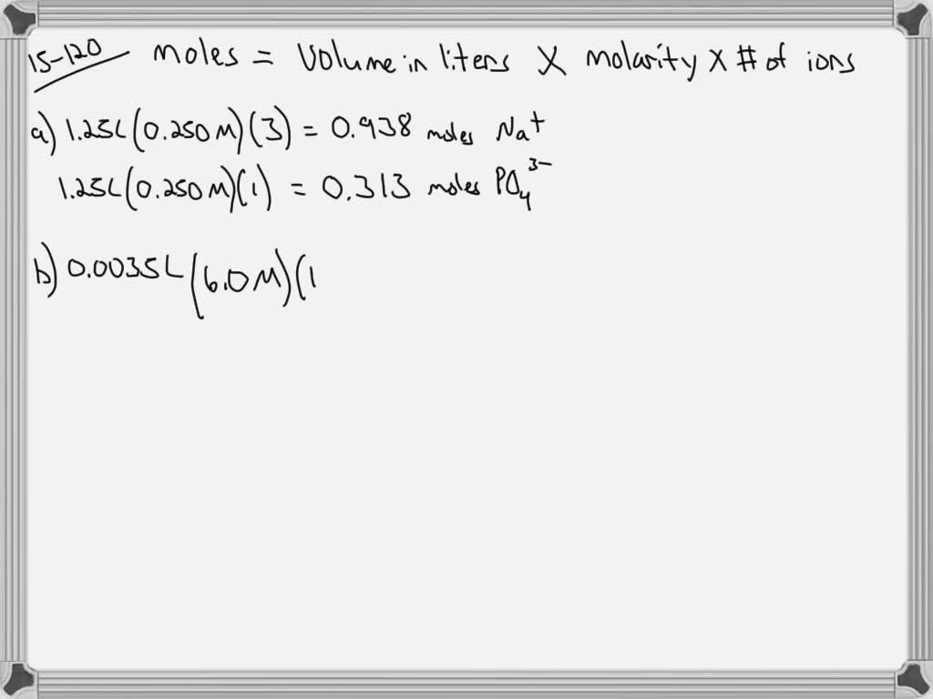 solved-calculate-the-number-of-moles-of-each-ion-present-in-each-of-the