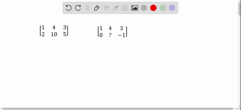 elementary-row-operations-fill-in-the-blanks-using-elementary-row-operations-to-form-a-row-equival-3