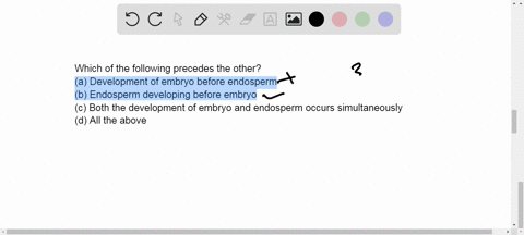 which-of-the-following-precedes-the-other-a-development-of-embryo-before-endosperm-b-endosperm-devel