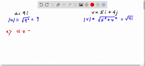 find-a-the-dot-product-of-the-two-vectors-and-b-the-angle-between-the-two-vectors-91-quad-514-j