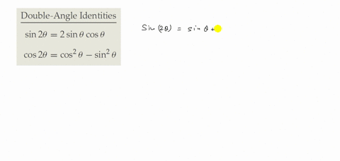 use-the-sum-identities-to-prove-the-double-angle-identities-listed-in-theorem-026-hint-note-that-2-t