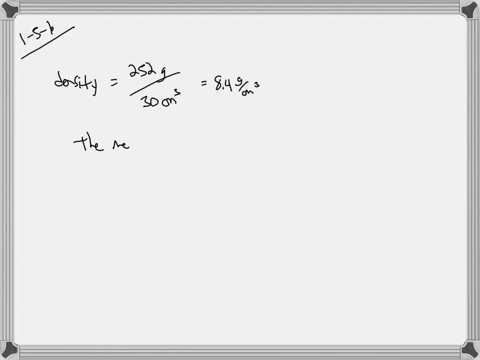 a-piece-of-metal-has-a-volume-of-300-mathrmcm3-and-a-mass-of-252-g-what-is-its-density-what-metal-do