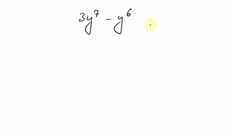 write-an-equivalent-expression-by-factoring-out-the-greatest-common-factor-3-y7-y6-y2
