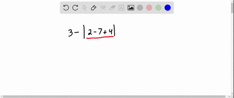 SOLVED:Simplify. 3-|2-7+4|