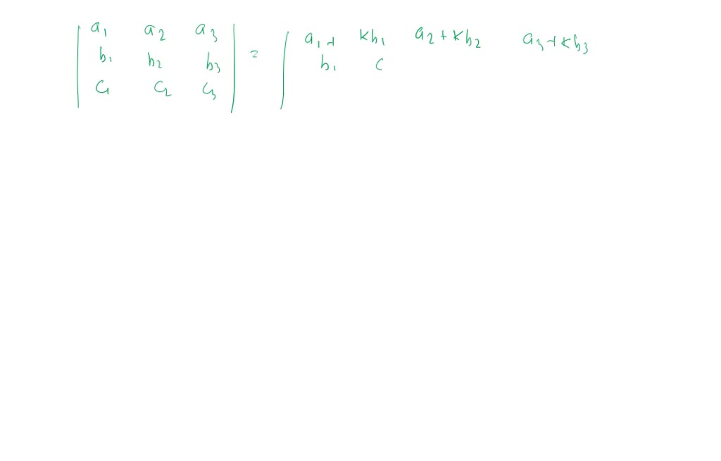 SOLVED:Prove By Induction: If Two Rows (or Two Columns) Of A ...