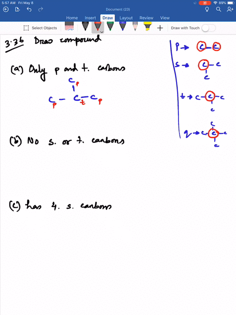 draw-a-compound-that-a-has-only-primary-and-tertiary-carbons-b-has-no-secondary-or-tertiary-carbons-
