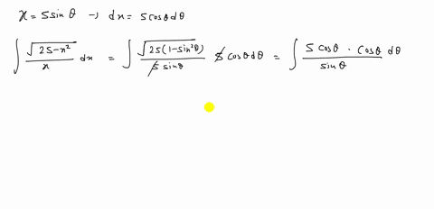 find-the-indefinite-integral-using-the-substitution-x5-sin-theta-int-fracsqrt25-x2x-d-x