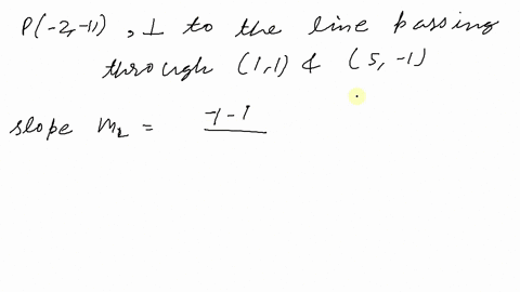 find-an-equation-of-the-line-that-satisfies-the-given-conditions-through-2-11-perpendicular-to-the-5