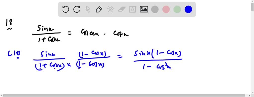 Solvedin Exercises I To 42 Verify Each Identity Sinx1cosxcscx