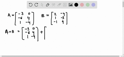 SOLVED:Find the sum and the difference of the matrices. [ = -3 0 -6 4 1 ...