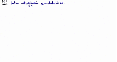 chemical-connections-14-mathrmb-what-is-the-relationship-between-the-medical-use-of-nitroglycerin-to
