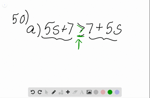 determine-whether-each-inequality-is-always-true-or-never-true-beginarraylllltext-a-5-s7-geq-75-s-te