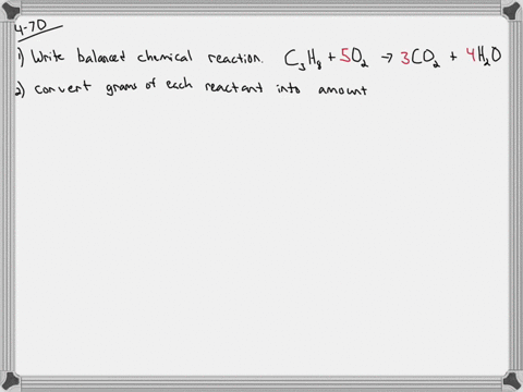 outline-the-steps-needed-to-determine-the-limiting-reactant-when-300-mathrmg-of-propane-mathrmc_3-ma