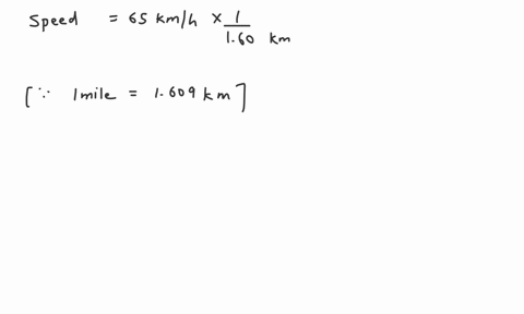 would-a-car-traveling-at-a-constant-speed-of-65-mathrmkm-mathrmh-violate-a-40-milh-speed-limit