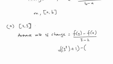find-the-average-rate-of-change-of-the-function-over-the-given-interval-or-intervals-fxx31-a-23-b-3