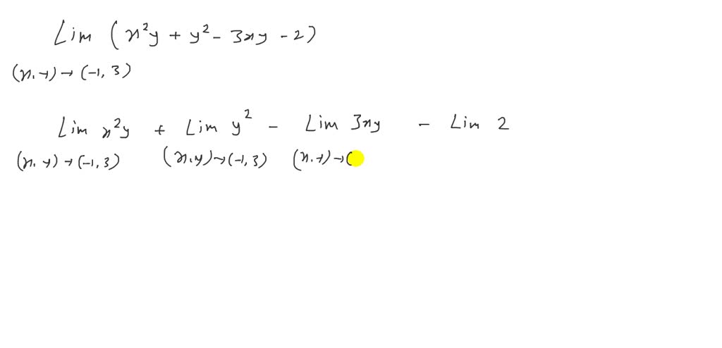 solved-use-algebraic-properties-of-limits-of-two-variables-p-821-to