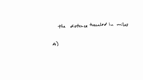 a-problem-requires-finding-the-distance-traveled-in-miles-a-10-b-18-c-10-frac12-d-50-3