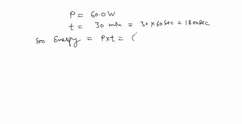 how-much-energy-does-a-600-mathrmw-lightbulb-use-in-half-an-hour-if-the-lightbulb-converts-12-percen