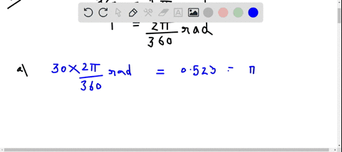 i-express-the-following-angles-in-radians-a-30circ-b-57circc-90circd-360circ-and-e-420circ-give-as-n