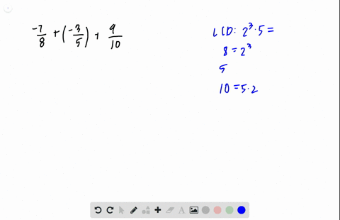 operatornameadd-frac78left-frac35rightfrac910-a-2-frac38-b-1-frac740-c-frac2340-d-frac13